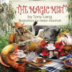 The Magic Mist de Tony Lang