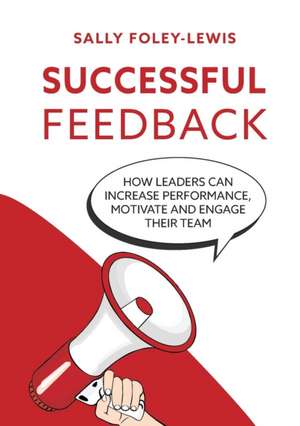 Successful Feedback de Sally Foley-Lewis