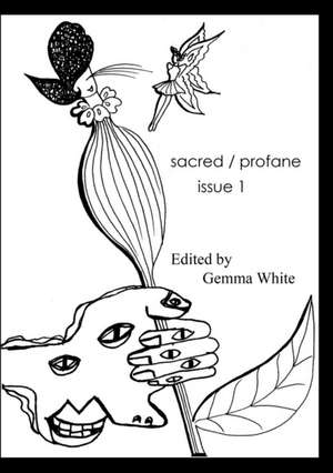 Sacred Profane de Gemma White