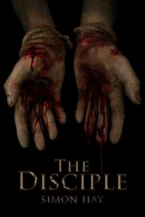 The Disciple de Simon Hay