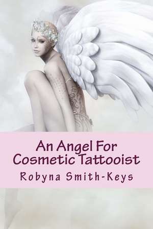 An Angel for Cosmetic Tattooist