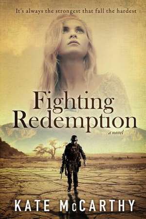 Fighting Redemption de Kate McCarthy