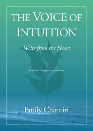 The Voice of Intuition