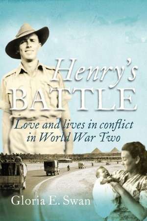 Henry's Battle de Gloria E. Swan