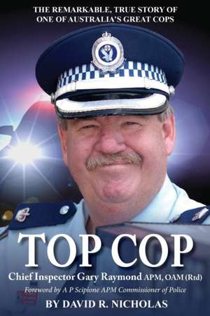 Top Cop de David R Nicholas