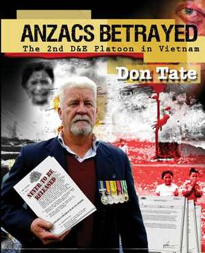 Anzacs Betrayed de Don Tate