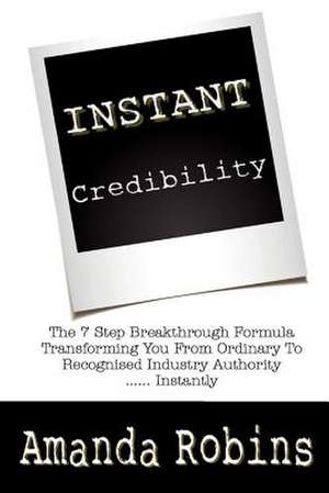 I.N.S.T.A.N.T. Credibility de Amanda Robins