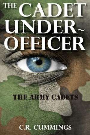 The Cadet Under-Officer de Christopher Cummings