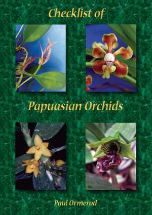 Checklist of Papuasian Orchids de Paul Ormerod