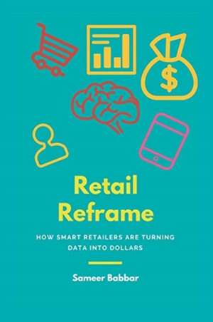 Retail Reframe de Sameer Babbar