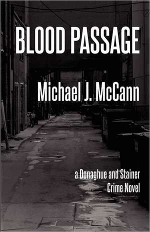 Blood Passage de Michael J. McCann