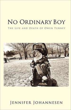 No Ordinary Boy de Jennifer Johannesen