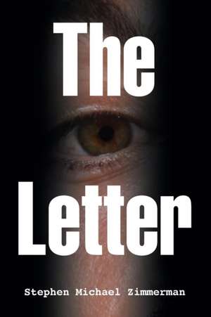 The Letter de Stephen Michael Zimmerman