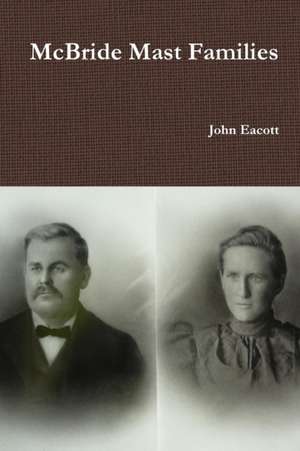 McBride Mast Families de John Eacott