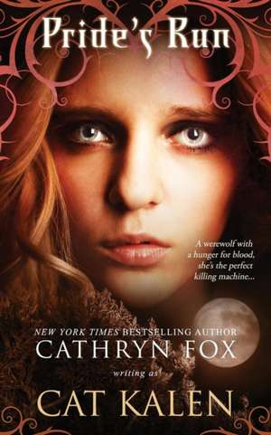 Pride's Run de Cathryn Fox