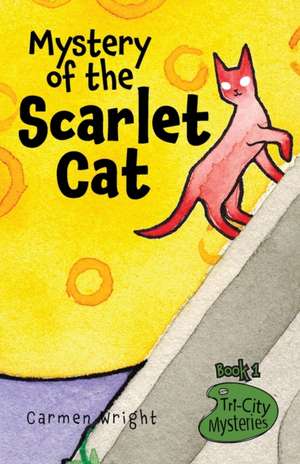 Mystery of the Scarlet Cat de Carmen Wright