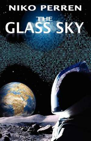 The Glass Sky de Niko Perren