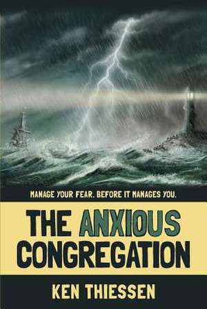 The Anxious Congregation de Ken Thiessen