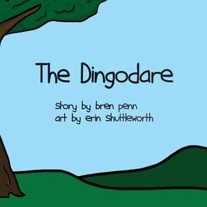 The Dingodare