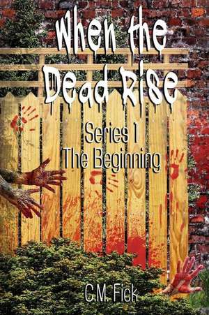 When the Dead Rise Series 1