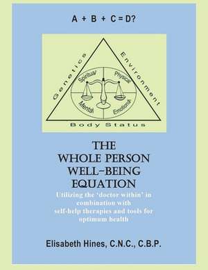 The Whole Person Well-Being Equation