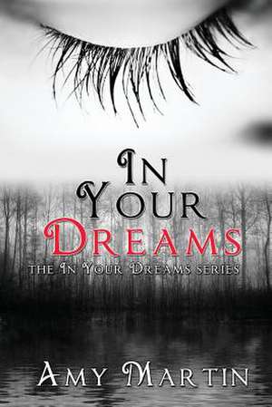 In Your Dreams de Amy Martin