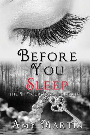 Before You Sleep de Amy Martin