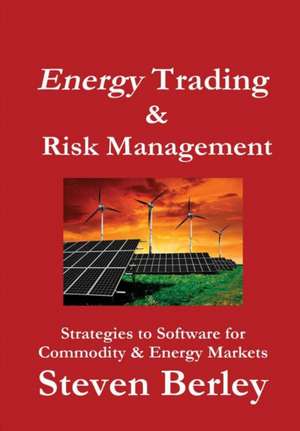 Energy Trading and Risk Management