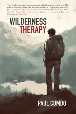Wilderness Therapy de Paul Cumbo