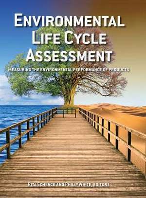 Environmental Life Cycle Assessment de Rita Schenck