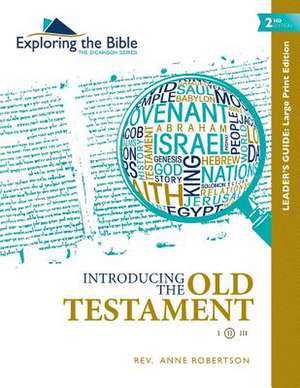 Introducing the Old Testament - Leader's Guide de Rev Anne Robertson