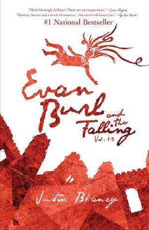 Evan Burl and the Falling de Justin Blaney