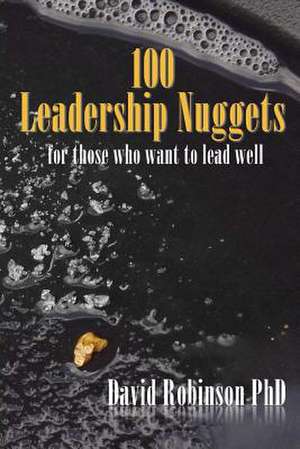 100 Leadership Nuggets de David Robinson