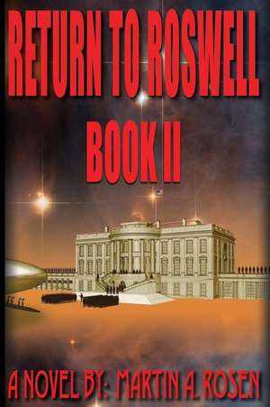 Return to Roswell de Martin a. Rosen