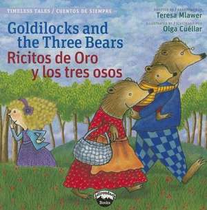 GOLDILOCKS & THE 3 BEARS/RICIT