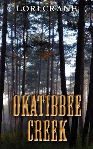 Okatibbee Creek de Lori Crane