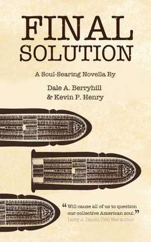 Final Solution de Dale A. Berryhill