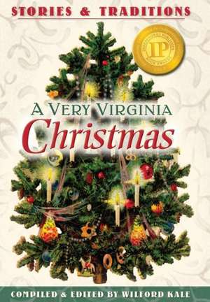 A Very Virginia Christmas de Wilford Kale