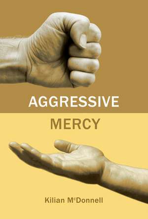 Aggressive Mercy de Osb Kilian McDonnell