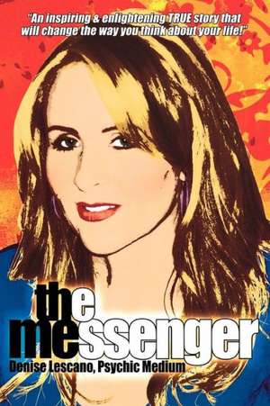 The Messenger de Denise Lescano