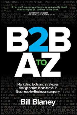 B2B A to Z de Bill Blaney