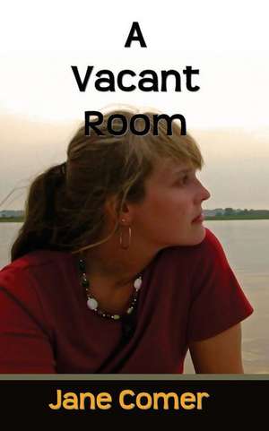 A Vacant Room de Jane Comer