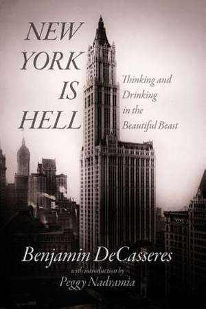 New York Is Hell de Benjamin Decasseres