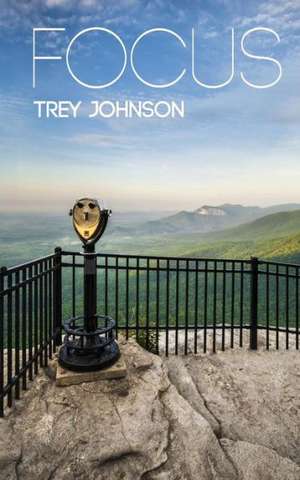 Focus de Trey Johnson