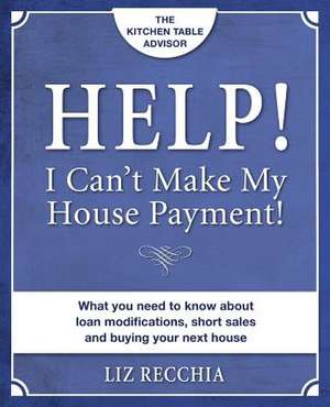 Help! I Can't Make My House Payment