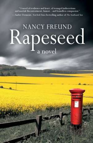 Rapeseed de Nancy Freund