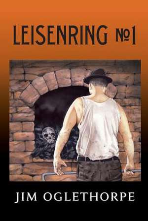 Leisenring No. 1 de Jim Oglethorpe