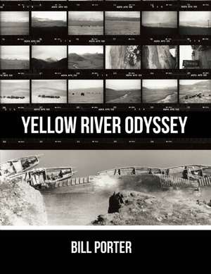 Yellow River Odyssey de Bill Porter