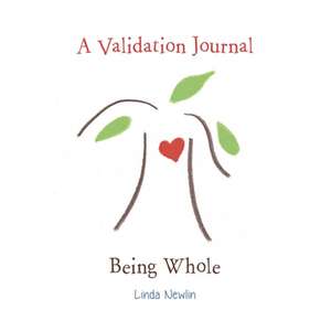 A Validation Journal de Linda Newlin