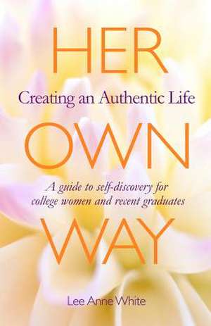 Her Own Way de Lee Anne White